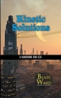 Kinetic Solutions By Blaze Ward Cover Image