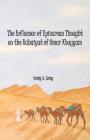 Influence of Epicurean Thought on the Rubaiyat of Omar Khayyam By Craig A. Leisy Cover Image