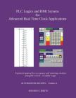 PLC Logics and HMI Screens for Advanced Real Time Clock Automation: A pratical approach to occupancy and watering schedule using IEC 61131 - 3 Ladder Cover Image