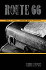 Route 66: A Road to America's Landscapes, History, and Culture (Plains Histories) Cover Image