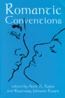 Romantic Conventions By Anne K. Kaler (Editor), Rosemary E. Johnson-Kurek (Editor) Cover Image