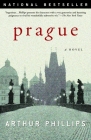 Prague: A Novel By Arthur Phillips Cover Image