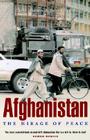 Afghanistan: The Mirage of Peace By Chris Johnson, Jolyon Leslie Cover Image