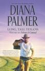 Long, Tall Texans Vol. III: Ethan & Connal By Diana Palmer Cover Image
