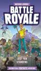Battle Royale: An Unofficial Fortnite Adventure Cover Image