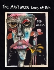 The Many More Faces of Deb By Deb Weiers Cover Image