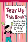 Tear Up This Book! (American Girl® Activities) By Keri Smith, Keri Smith (Illustrator) Cover Image