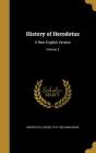 History of Herodotus: A New English Version; Volume 2 Cover Image