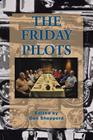 The Friday Pilots By Don Shepperd Cover Image
