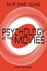 Psychology at the Movies By Dine Young Cover Image