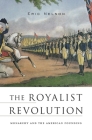 Royalist Revolution: Monarchy and the American Founding Cover Image