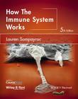 How the Immune System Works (How It Works) Cover Image