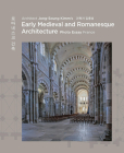 Architect Jong Soung Kimm's Early Medieval and Romanesque Architecture: France By Jong-Soung Kimm Cover Image