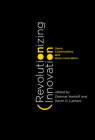 Revolutionizing Innovation: Users, Communities, and Open Innovation Cover Image