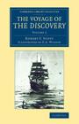 The Voyage of the Discovery By Robert F. Scott, E. A. Wilson (Illustrator) Cover Image