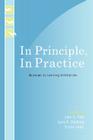 In Principle, In Practice: Museums as Learning Institutions (Learning Innovations) By John H. Falk (Editor), Lynn D. Dierking (Editor), Susan Foutz (Editor) Cover Image