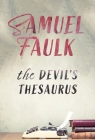 The Devil's Thesaurus By Samuel Faulk, Jeremy Taylor (Editor) Cover Image