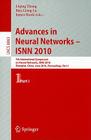 Advances in Neural Networks - ISNN 2010: 7th International Symposium on Neural Networks, ISNN 2010 Shanghai, China, June 6-9, 2010 Proceedings, Part I Cover Image