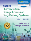 Ansel's Pharmaceutical Dosage Forms and Drug Delivery Systems Cover Image