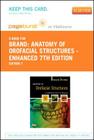Anatomy of Orofacial Structures - Enhanced 7th Edition - Elsevier eBook on Vitalsource (Retail Access Card): A Comprehensive Approach Cover Image