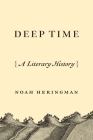 Deep Time: A Literary History Cover Image