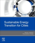 Sustainable Energy Transition for Cities By Miguel Amado, Francesca Poggi Cover Image