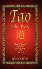 Tao - The Way - Special Edition By Lao Tzu, Chaung Tzu, Lieh Tzu Cover Image