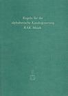 Sonderregeln Fur Musikalien Und Musiktontrager (Rak-Musik) (Regeln Fur Die Alphabetische Katalogisierung #3) By Klaus Haller (Compiled by) Cover Image