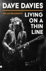 Living on a Thin Line By Dave Davies Cover Image