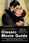 Leonard Maltin's Classic Movie Guide: From the Silent Era Through 1965 Cover Image