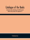 Catalogue Of The Books, Manuscripts, Maps And Drawings In The British Museum (Natural History) (Volume Viii) Supplement P-Z By Unknown Cover Image