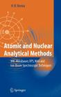 Atomic and Nuclear Analytical Methods: Xrf, Mössbauer, Xps, Naa and Ion-Beam Spectroscopic Techniques By Hem Raj Verma Cover Image