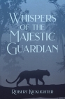 Whispers of the Majestic Guardian Cover Image