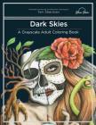 Dark Skies: A Grayscale Adult Coloring Book By Teri Sherman, Blue Star Coloring Cover Image