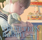 The Velveteen Rabbit Hardcover: The Classic Edition (Charles Santore Children's Classics) Cover Image