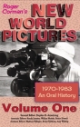 Roger Corman's New World Pictures (1970-1983): An Oral History Volume 1 (hardback) Cover Image