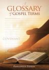 Teachings and Commandments, Book 2 - A Glossary of Gospel Terms: Restoration Edition Paperback Cover Image