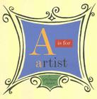 A Is for Artist: A Getty Museum Alphabet Cover Image