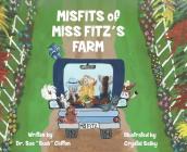 MISFITS of MISS FITZ'S FARM Cover Image