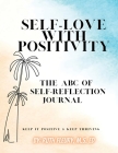 Self-Love with Positivity By Ruth Fleury Cover Image