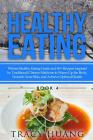Healthy Eating: Winter Healthy Eating Guide and 60+ Recipes Inspired by Traditional Chinese Medicine to Warm Up the Body, Nourish Your Cover Image