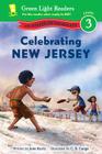 Celebrating New Jersey: 50 States to Celebrate By Jane Kurtz, C.B. Canga (Illustrator) Cover Image