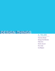 Design Things (Design Thinking, Design Theory) By Thomas Binder, Giorgio De Michelis, Pelle Ehn, Giulio Jacucci, Per Linde Cover Image