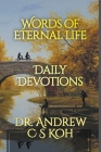 Words of Eternal Life (Daily Devotions #3) Cover Image
