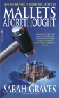 Mallets Aforethought: A Home Repair is Homicide Mystery By Sarah Graves Cover Image