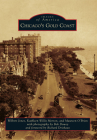 Chicago's Gold Coast (Images of America) By Wilbert Jones, Kathleen Willis-Morton, Maureen O'Brien Cover Image