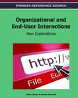 Organizational and End-User Interactions: New Explorations Cover Image