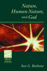 Nature, Human Nature, and God (Theology and the Sciences) Cover Image