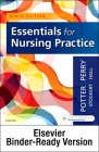 Essentials for Nursing Practice - Binder Ready By Patricia A. Potter, Anne G. Perry, Patricia A. Stockert Cover Image