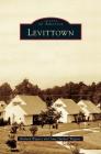 Levittown By Richard G. Wagner, Amy Duckett Wagner Cover Image